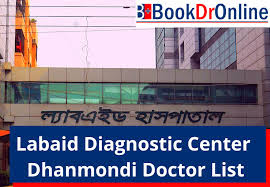Labaid Diagnostic Center Dhanmondi Doctor List