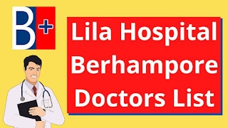Lila Hospital Berhampore Doctors List