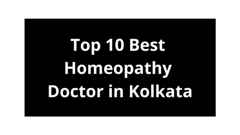 Top 10 Best homeopathy doctor in Kolkata