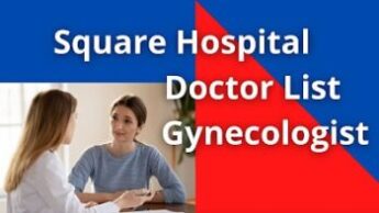Square Hospital Doctor List Gynecologist