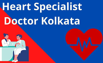 Heart Specialist Doctor Kolkata