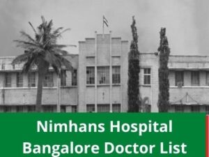 Nimhans Hospital Bangalore Doctor List