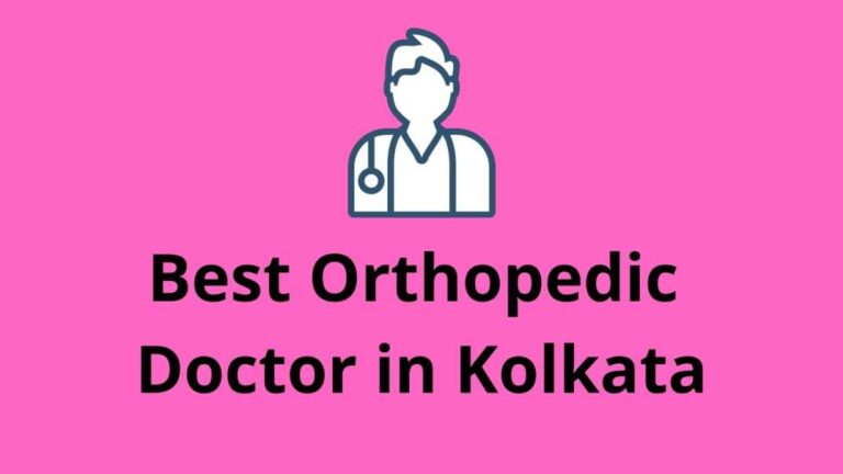 Best Orthopedic Doctor in Kolkata