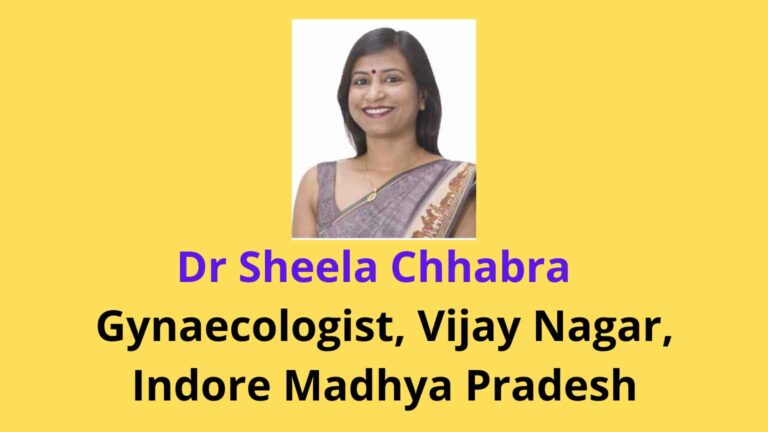 Dr Sheela Chhabra - Gynaecologist, Vijay Nagar, Indore Madhya Pradesh