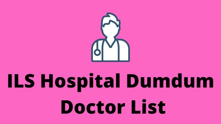 ILS Hospital Dumdum Doctor List