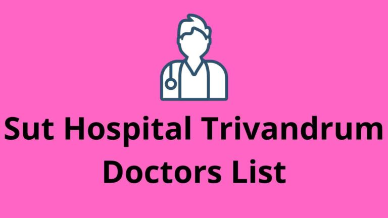 Sut Hospital Trivandrum Doctors List