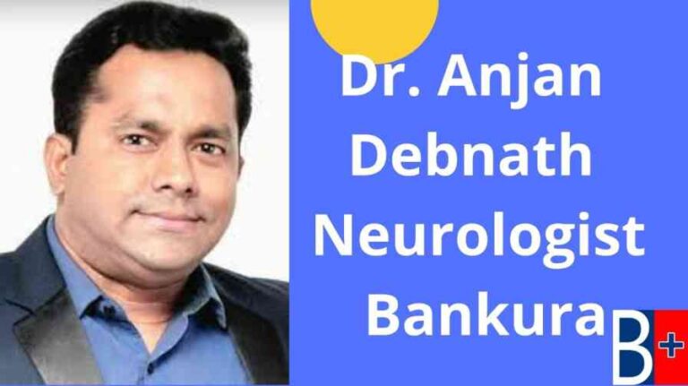 Dr. Anjan Debnath Neurologist Bankura, West Bengal