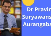 Dr Pravin Suryawanshi Aurangabad, Maharashtra, India