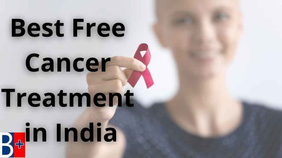 Best Free Cancer Treatment in India