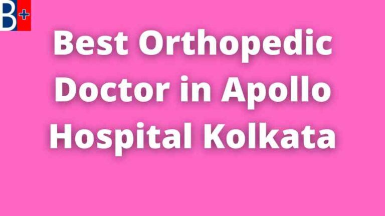 Best Orthopedic Doctor in Apollo Hospital Kolkata