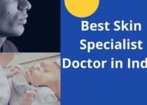 Best Skin Specialist Doctor in India | Top 10 Dermatologist in India