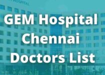 GEM Hospital Chennai Doctors List | GEM Hospital Chennai