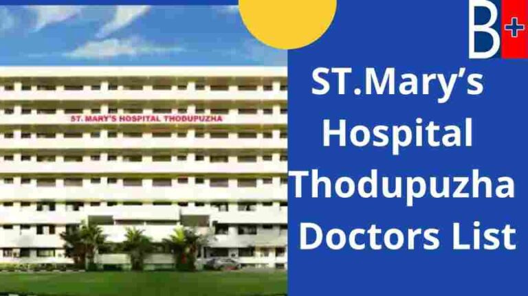 ST.Mary's Hospital Thodupuzha Doctors List