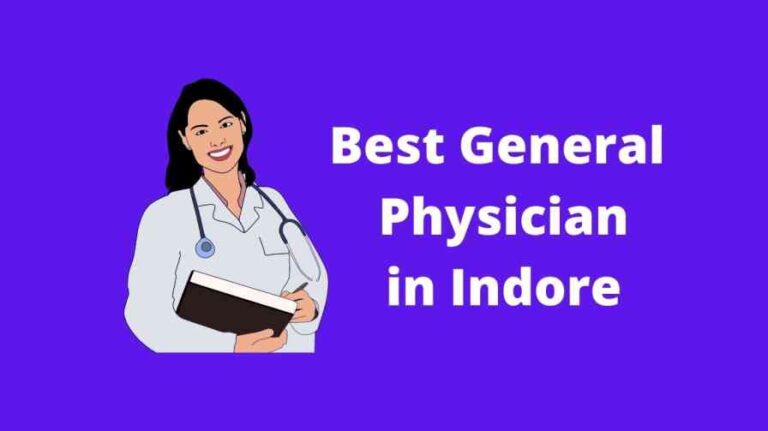 Best General Physician in Indore