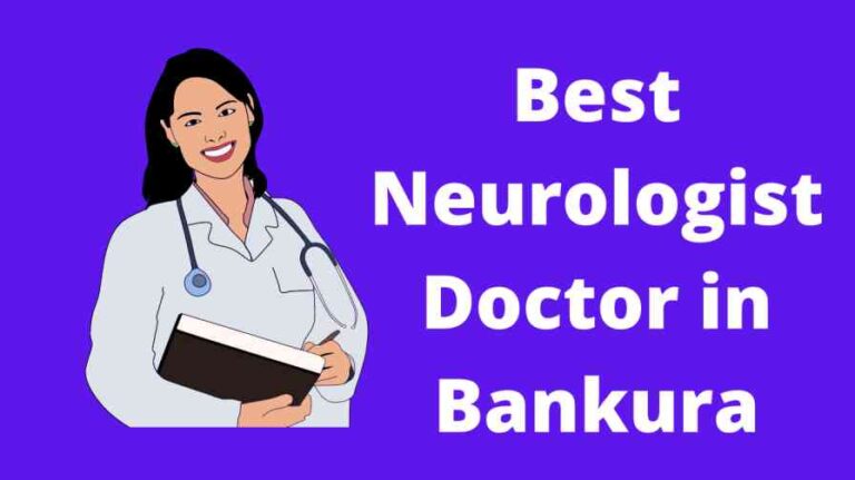 Best Neurologist Doctor in Bankura