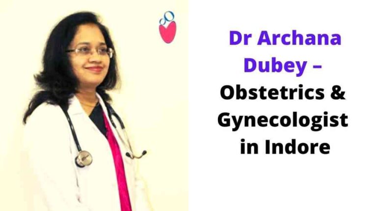 Dr Archana Dubey – Obstetrics & Gynecologist in Indore