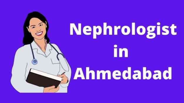 Nephrologist in Ahmedabad