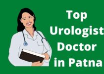 Best Urologist in Patna | Top Urologist Doctor in Patna