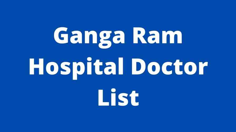ganga-ram-hospital-doctor-list-address-contact-number