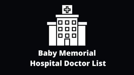 Baby Memorial Hospital