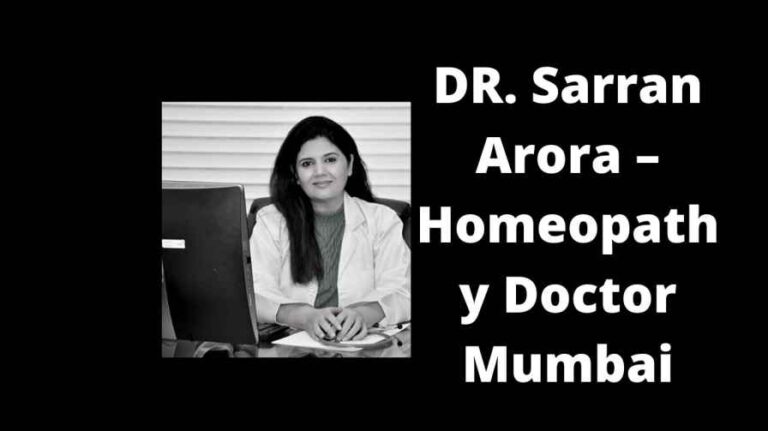 DR. Sarran Arora – Homeopathy Doctor Mumbai