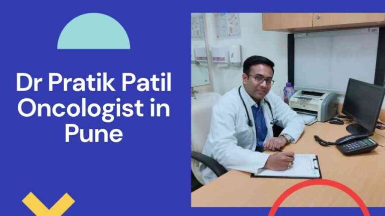 Dr Pratik Patil – Oncologist in Pune