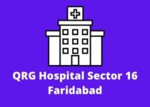 QRG Hospital Sector 16 Faridabad Doctors List