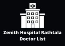 Zenith Hospital Rathtala Doctor List, Address & Contact Number