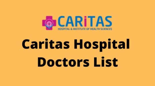 Caritas Hospital Doctors List