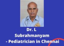 Dr. L Subrahmanyam – Pediatrician in Chennai