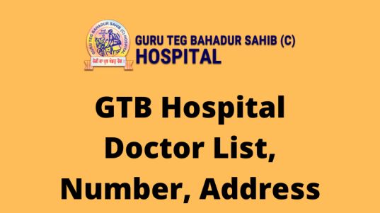 GTB Hospital Doctor List, Number, Address