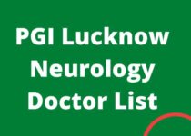 PGI Lucknow Neurology Doctor List, Address and Phone number