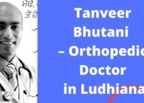 Tanveer Bhutani – Orthopedic Doctor in Ludhiana