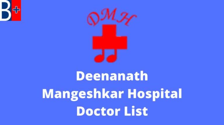 Deenanath Mangeshkar Hospital Doctor List, Address & Contact Number
