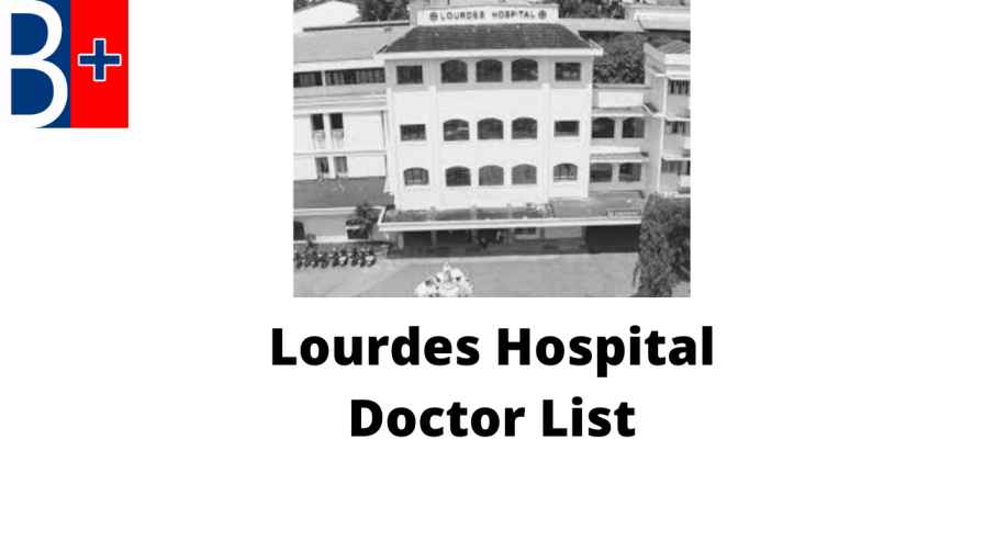 Lourdes Hospital Doctor List