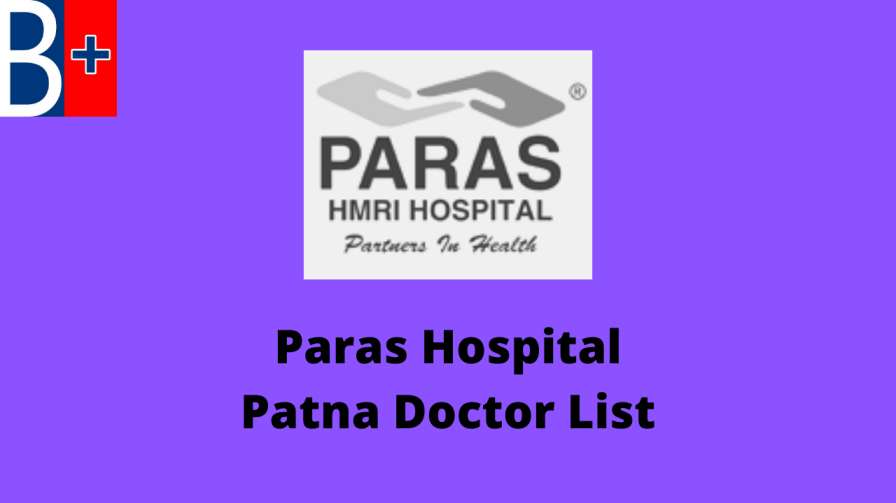 Paras Hospital Patna Doctor List