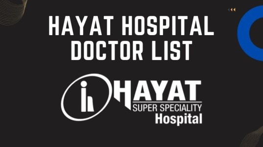 Hayat Hospital Doctor List