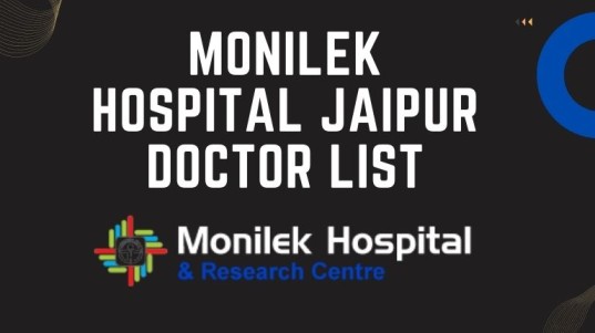 Monilek Hospital Jaipur Doctor List