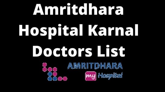 Amritdhara Hospital Karnal Doctors List