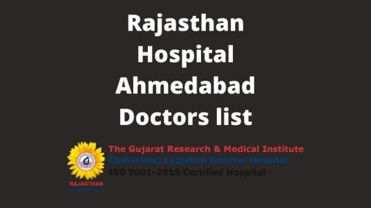 Rajasthan Hospital Ahmedabad Doctors list