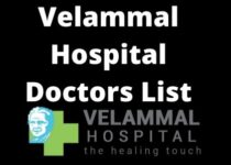 Velammal Hospital Doctors List, Address & Contact