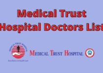Medical Trust Hospital Doctors List, Address & Contact