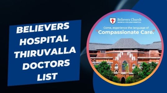 Believers Hospital Thiruvalla Doctors List