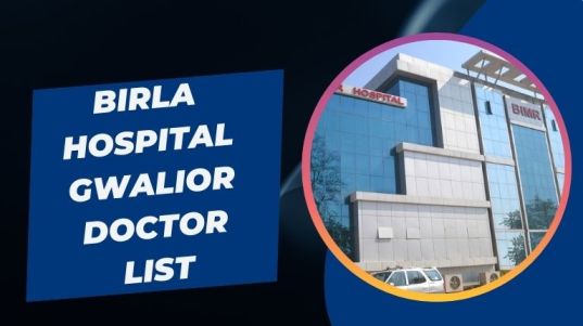 Birla Hospital Gwalior Doctor List