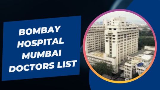 Bombay Hospital Mumbai Doctors List