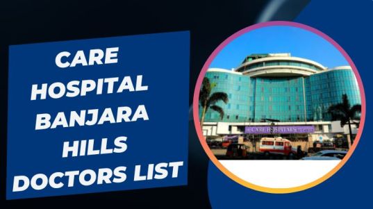 Care Hospital Banjara Hills Doctors List