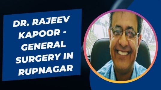 Dr. Rajeev Kapoor - General Surgery in Rupnagar