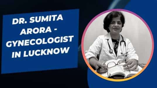 Dr. Sumita Arora - Gynecologist in Lucknow