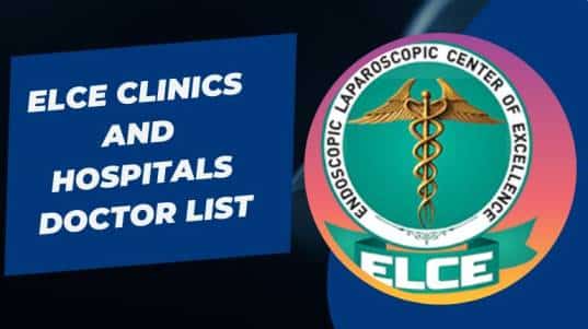 Elce Clinics and Hospitals Doctor List, Address & Contact