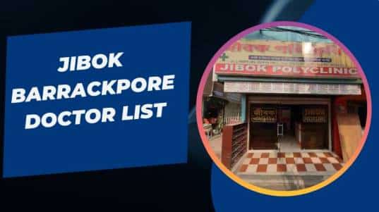 Jibok Barrackpore Doctor List